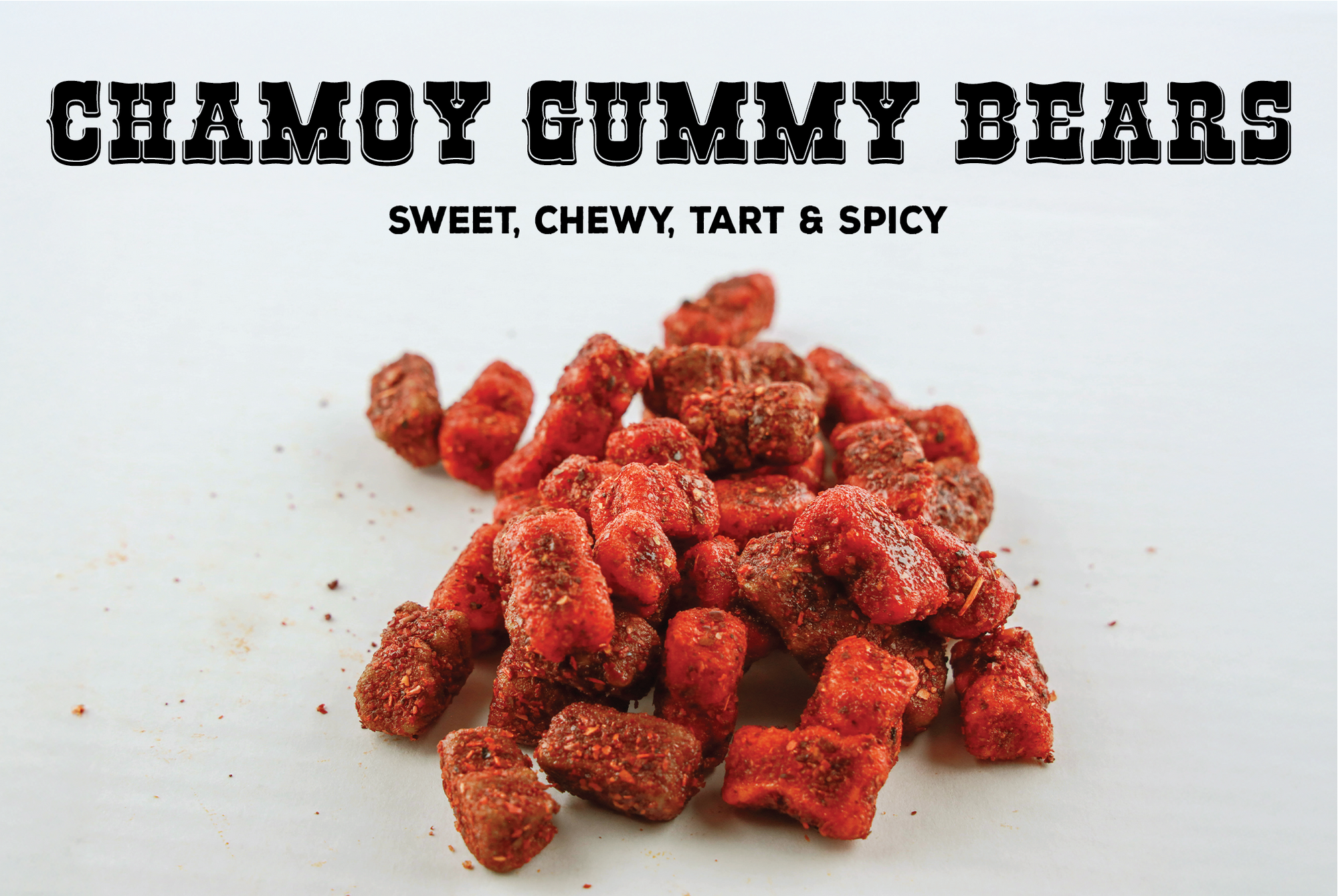Chamoy Bears