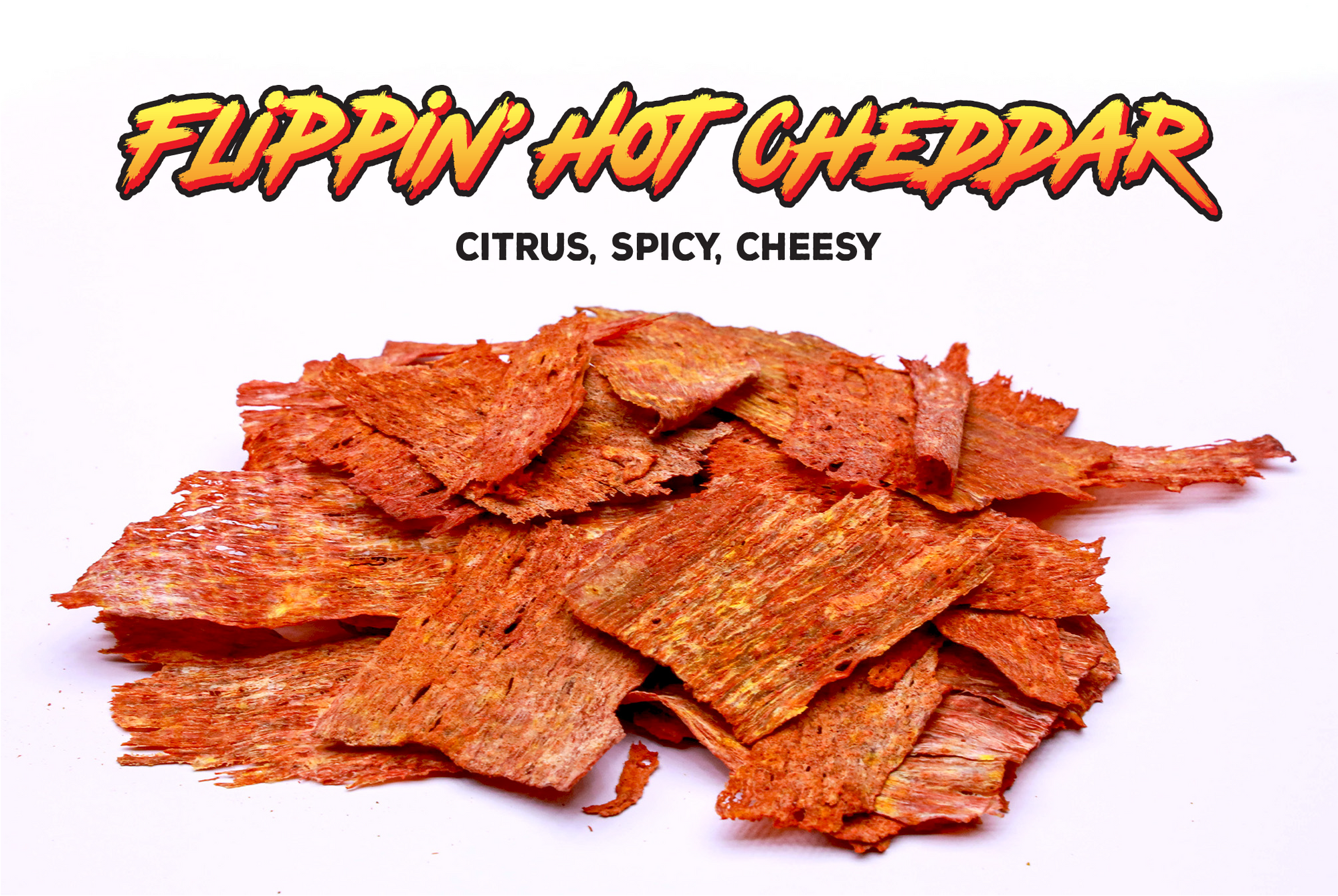 Crispy Thin Flippin Hot Cheddar (Two sizes available, $20 or $10)